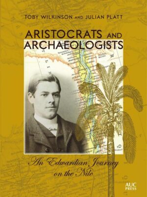 Aristocrats and Archaeologists