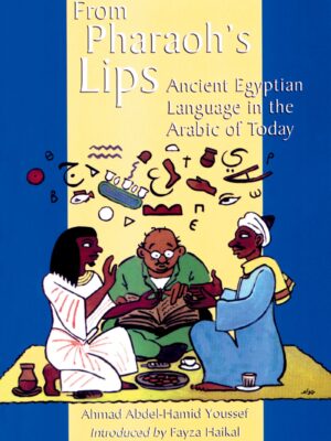 From Pharaoh's Lips