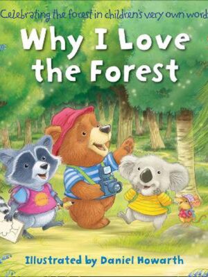Why I Love the Forest