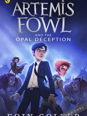 Artemis Fowl 4 Opal Deception