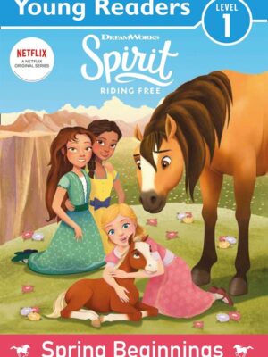 Spirit Riding Free Young Read