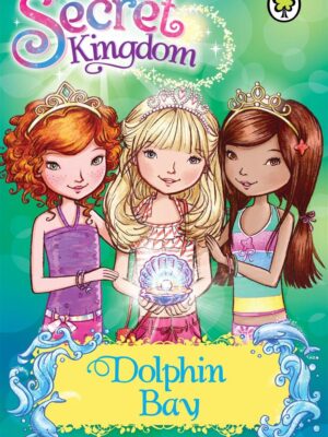 Secret Kingdom Specials 2: Dolphin Bay