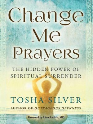 Change Me Prayers