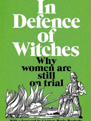 In Defence of Witches