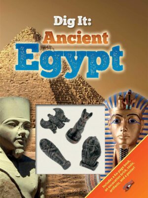 Dig It Ancient Egypt