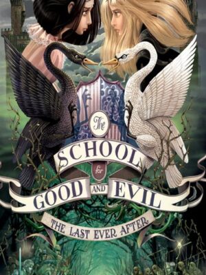 School for Good and Evil 3 The