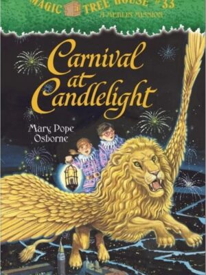 Magic Tree House: Merlin Mission 5: Carnival at Candlelight
