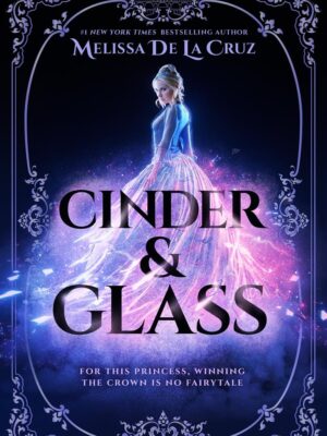 Cinder & Glass