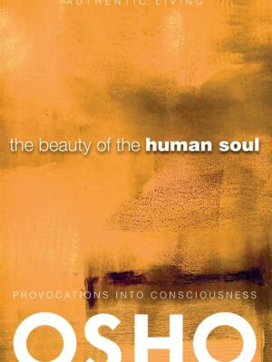 The Beauty of the Human Soul