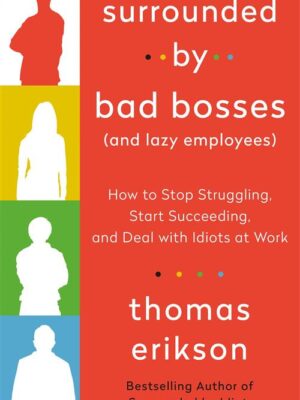 Surrounded by Bad Bosses