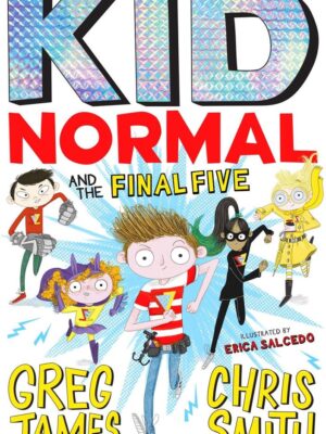 Kid Normal and the Final Five