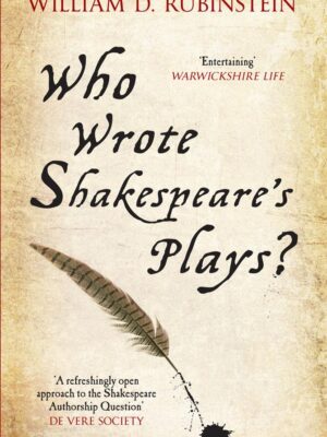 Who Wrote Shakespeare's Plays?