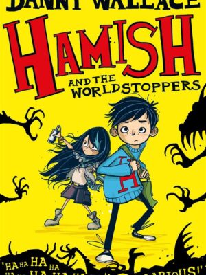 Hamish and the World Stoppers