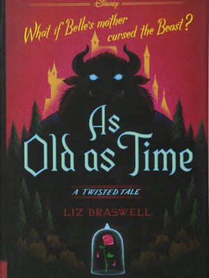 A Twisted Tale: As Old As Time