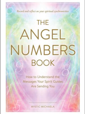 The Angel Numbers Book