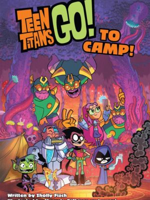 Teen Titans Go! to Camp