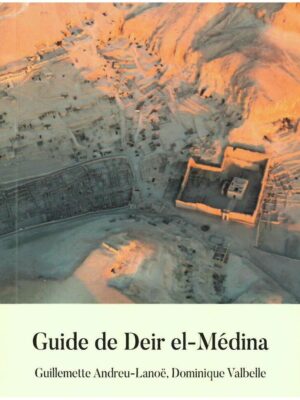 Guide de Deir el-Medina