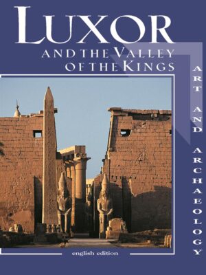 Luxor And The Valley Of The Ki