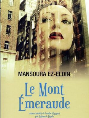 Le Mont Emeraude