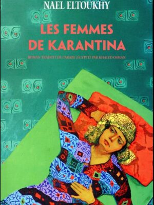 Les Femmes de Karantina