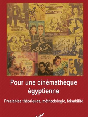 Pour une cinémathèque égyptien