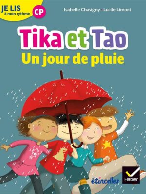 Tika et Tao - Un jour de pluie