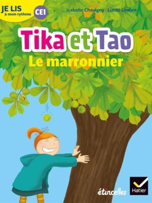 Tika et Tao : Le marronnier