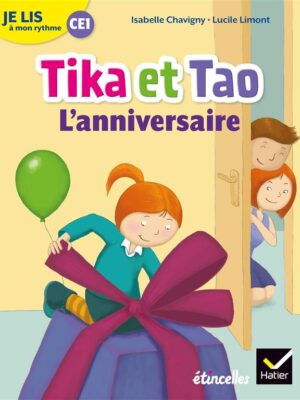 Tika et Tao: L'anniversaire