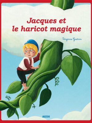 Jacques et Le Haricot Magique