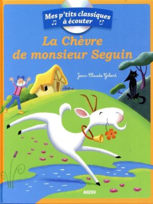 La chèvre de monsieur Seguin