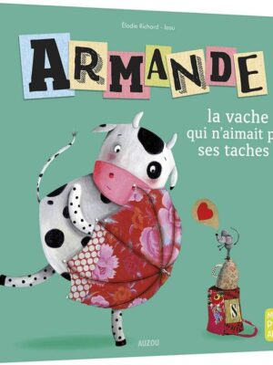 Armande la vache qui n'aimait