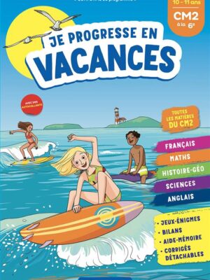 Je progresse en vacances du CM