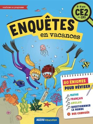 Enquêtes en vacances du CE2 au