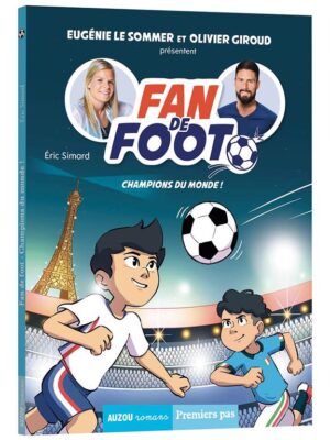 Fan de Foot: Champions du mond