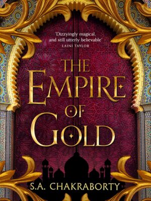 The Daevabad Trilogy #3