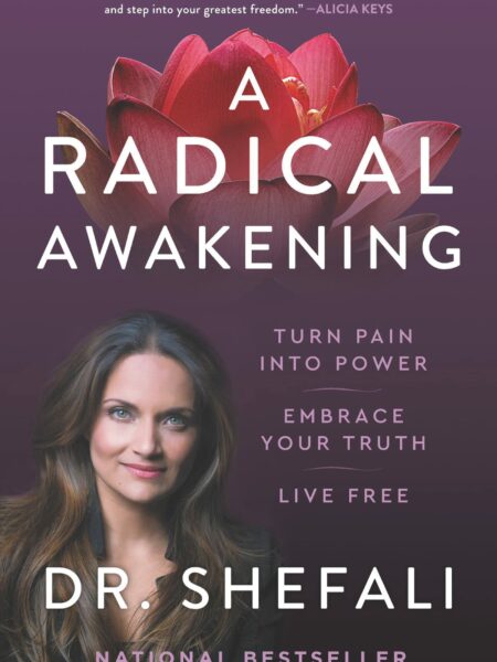 A Radical Awakening