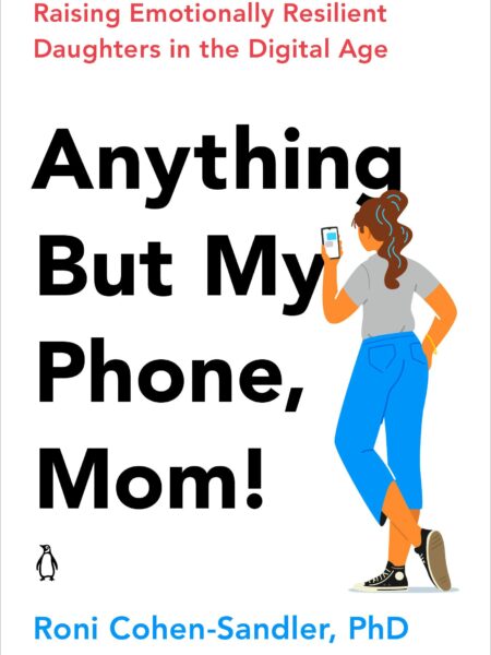 Anything But My Phone, Mom!