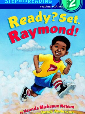Ready? Set. Raymond!