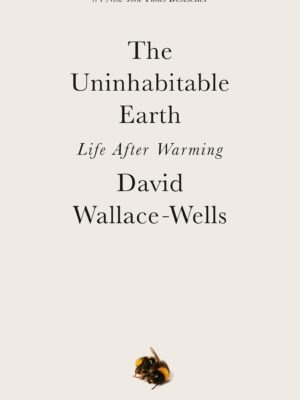 The Uninhabitable Earth