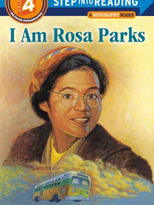 I Am Rosa Parks