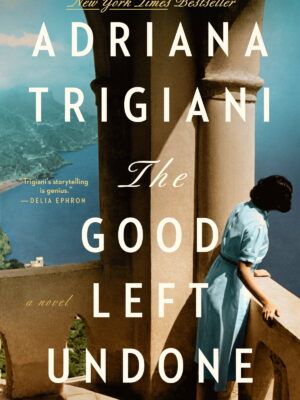 The Good Left Undone