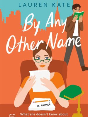By Any Other Name