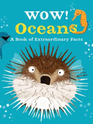 Wow! Oceans