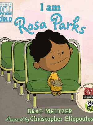 I Am Rosa Parks