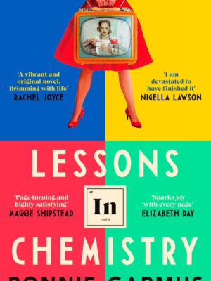 Lessons in Chemistry