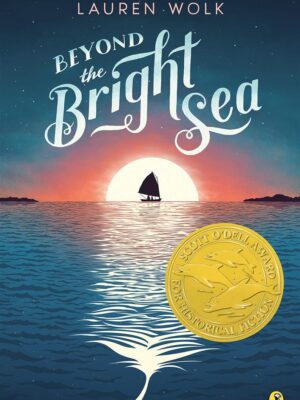 Beyond the Bright Sea