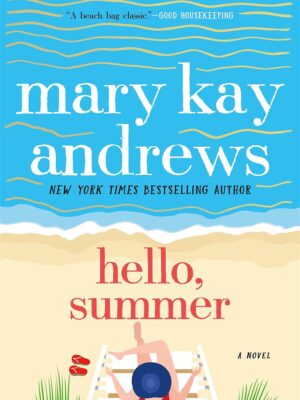 Hello, Summer