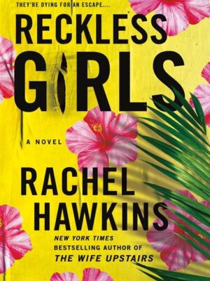Reckless Girls