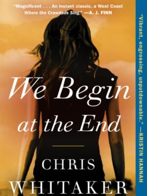 We Begin at the End