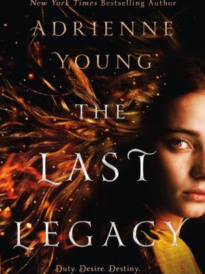 The Last Legacy: A Novel